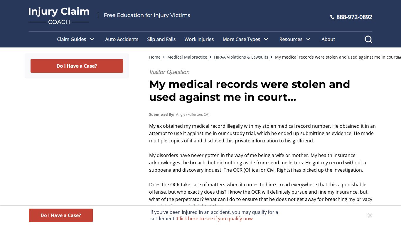 My medical records were stolen and used against me in court...